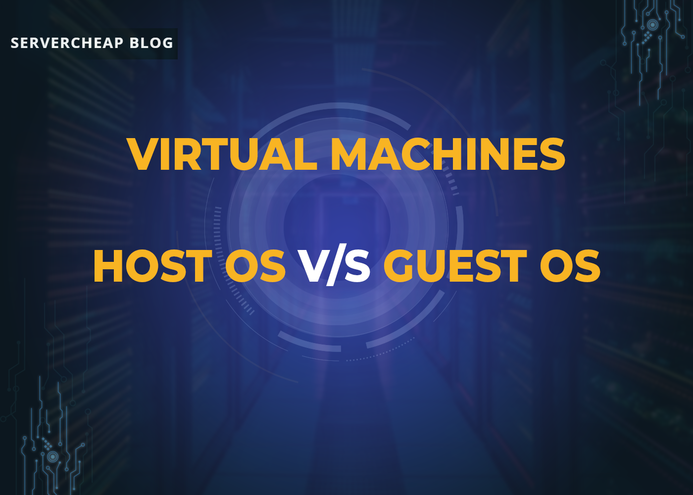 Virtual Machines. Host OS VS Guest OS